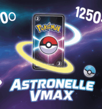 Carte Pokemon Astronelle VMAX galactique prix collection