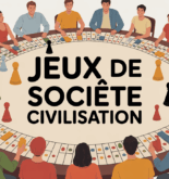 grande table jeux de societe civilisation ambiance familiale