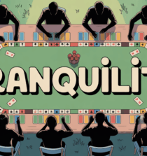 Tranquillite jeu de societe calme sur table bois